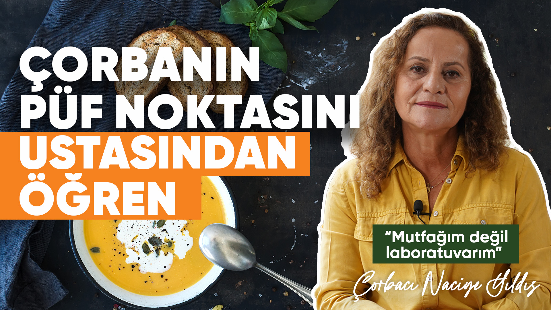 Çorbanın Püf Noktasını Ustasından Öğren!