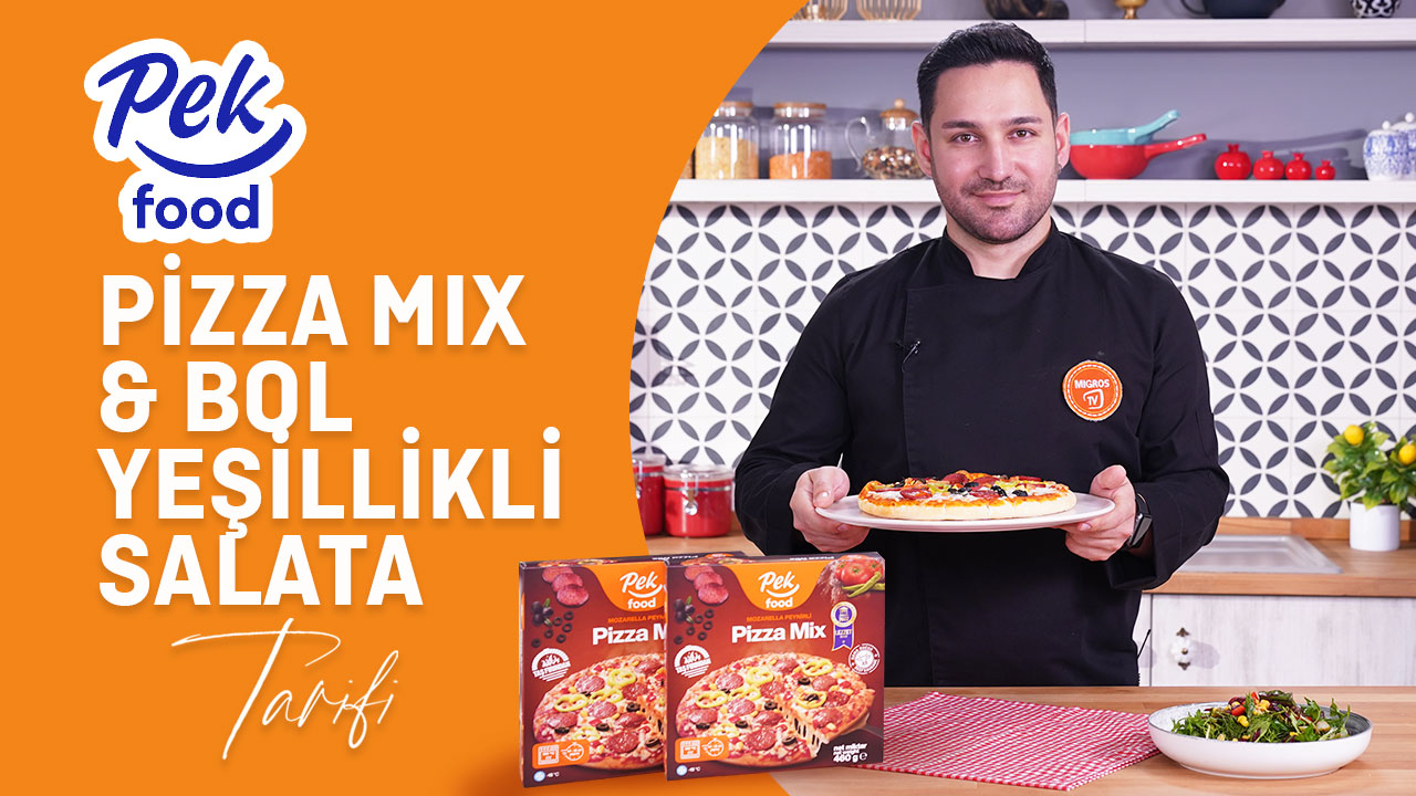 Pekfood Katkılarıyla; Pizza Mix ve Yeşil Salata Tarifi