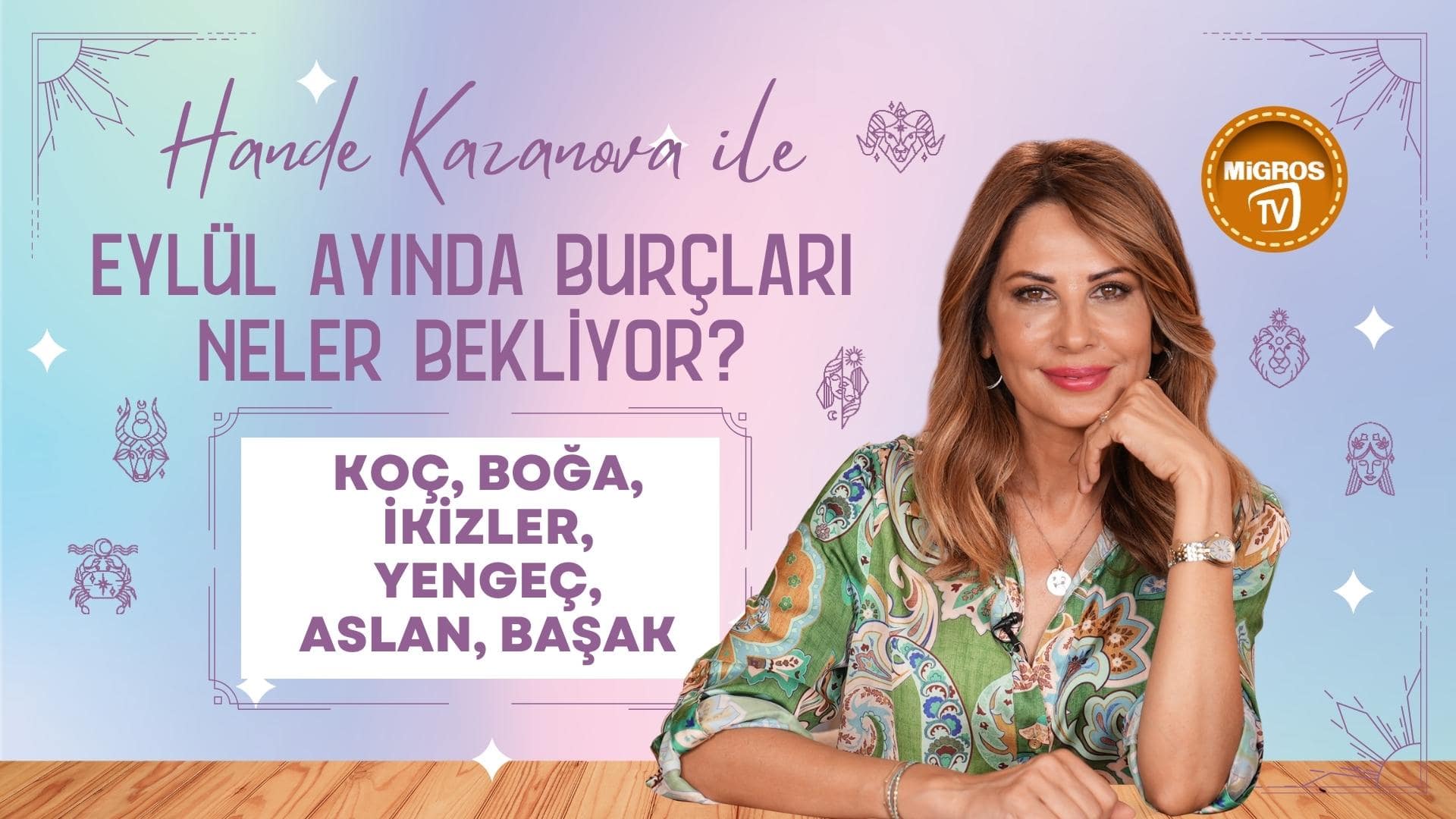 Eylül Burç Yorumları 1. Bölüm