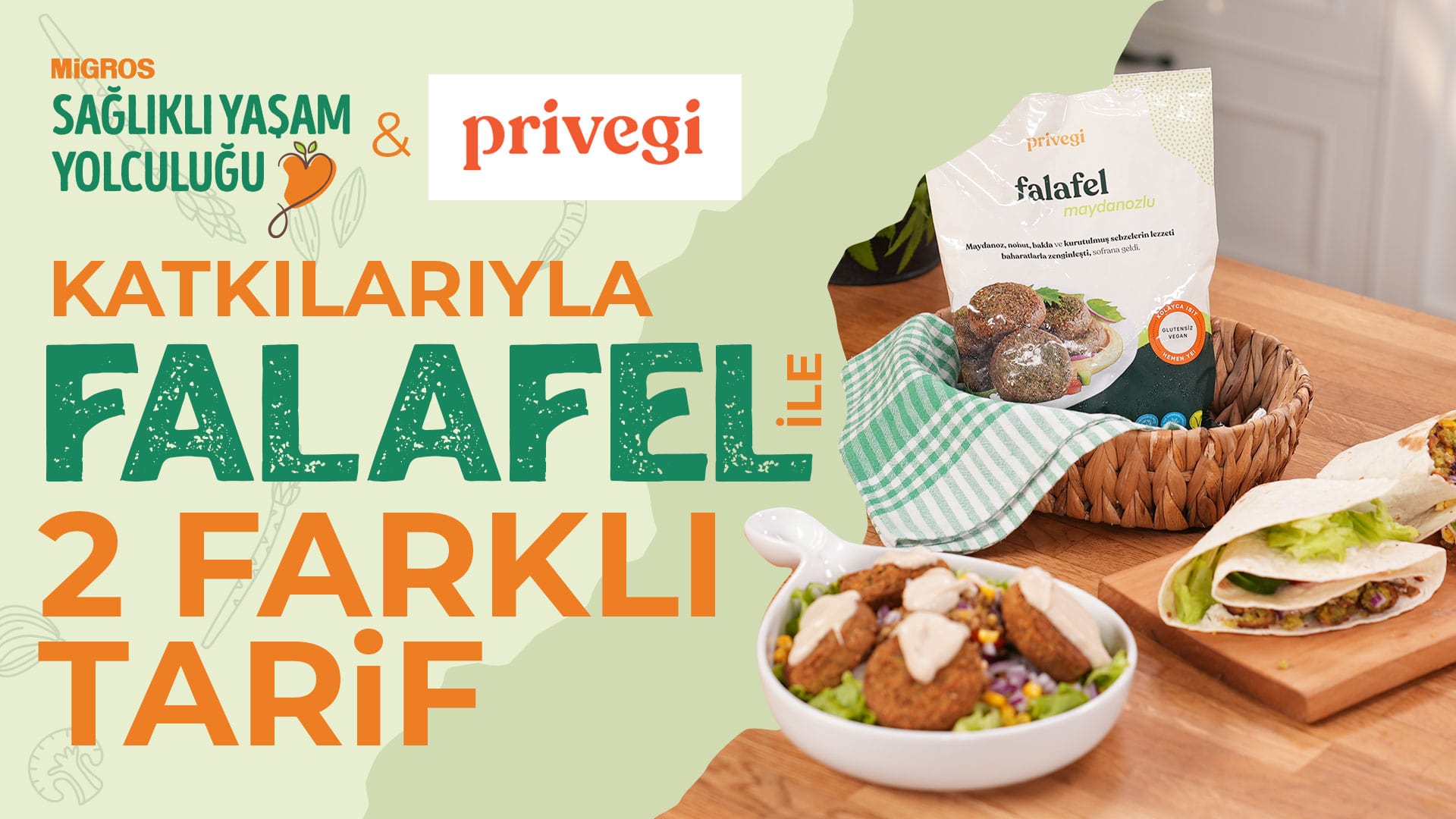 Privegi Falafel Sandviç ve Falafel Salata Tarifi – Migros Sağlıklı Yaşam Yolculuğu
