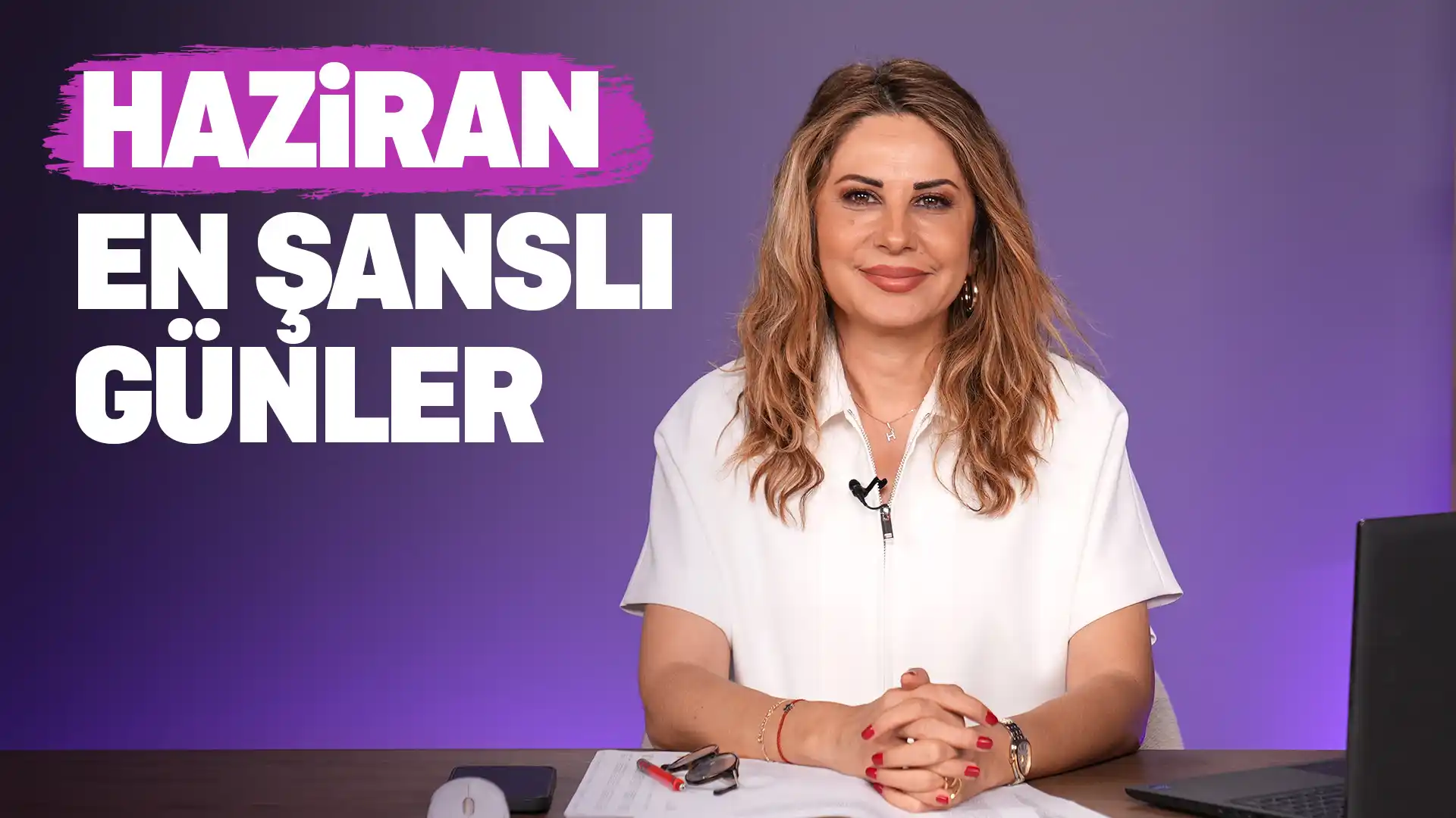 Şanslı Günler, Kritik Tarihler, Burçlara Uyarılar | Hande Kazanova ile Haziran 2025 Yorumları
