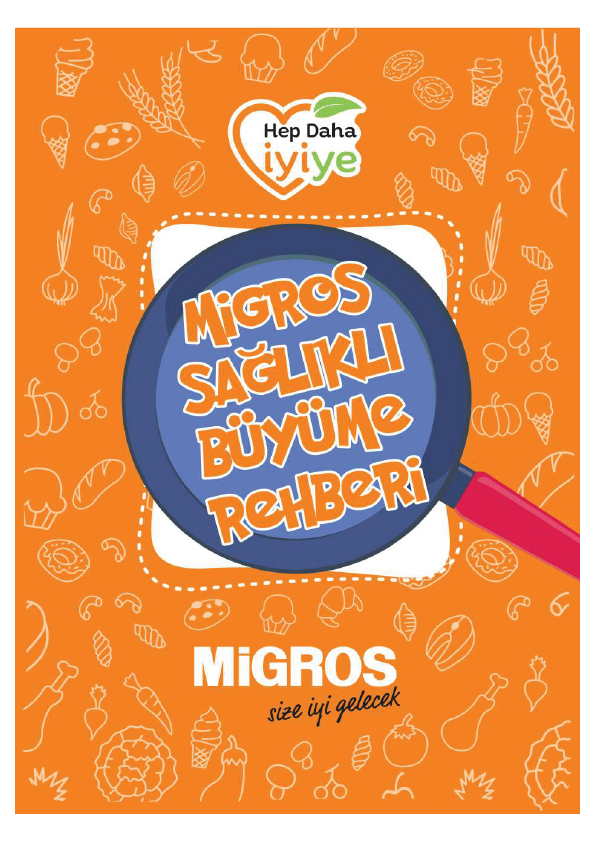 Migros Sağlıklı Büyüme Rehberi Yemek Tarifleri Güzellik Bakım